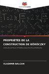 PROPRIÉTÉS DE LA CONSTRUCTION DE BÖRÖCZKY