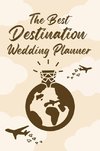 The Best Destination Wedding Planner