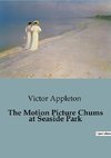The Motion Picture Chums at Seaside Park