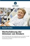 Wertschätzung der Stimmen von Kindern