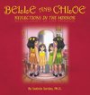 Belle and Chloe - Reflections In The Mirror