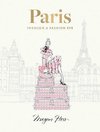 Paris: Through a Fashion Eye. Special Edition