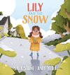 Lily and the Snow