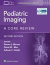 Pediatric Imaging A Core Review