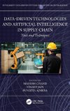 Data-Driven Technologies and Artificial Intelligence in Supply Chain