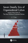Seven Deadly Sins of Organizational Culture