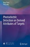 Photoelectric Detection on Derived Attributes of Targets