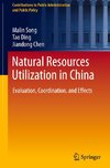 Natural Resources Utilization in China