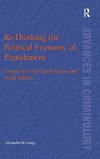 Re-Thinking the Political Economy of Punishment