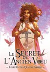 Le Secret de l'Ancien Voeu