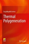 Thermal Polygeneration