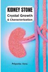 Crystal Growth and Characterization of Kidney Stone