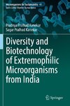 Diversity and Biotechnology of Extremophilic Microorganisms from India