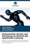 Systemischer Ansatz und Forschung im Bereich der sportlichen Leistung