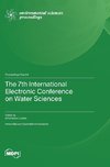 The 7th International Electronic Conference on Water Sciences