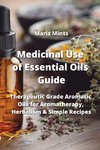 Medicinal Use of Essential Oils Guide