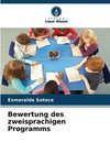 Bewertung des zweisprachigen Programms