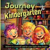 Journey To Kindergarten