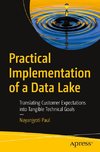Practical Implementation of a Data Lake