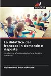 La didattica del francese in domande e risposte