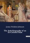 The Autobiography of an Ex-Colored Man