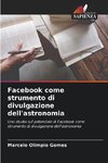 Facebook come strumento di divulgazione dell'astronomia