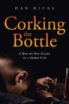 Corking the Bottle