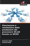 Simulazione e valutazione delle prestazioni del processore WLAN basato su OFDM