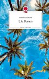 L.A. Dream. Life is a Story - story.one