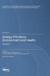 Energy Efficiency, Environment and Health