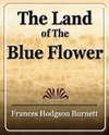 The Land of the Blue Flower