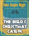 The Bird's Christmas Carol - 1898