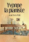 Yvonne la pianiste