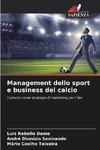 Management dello sport e business del calcio