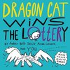 Dragon Cat Wins the Lottery