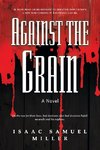 Against the Grain