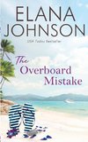 The Overboard Mistake