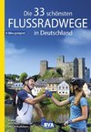 Die 33 schönsten Flussradwege in Deutschland, E-Bike-geeignet, mit kostenlosem GPS-Download der Touren via BVA-website oder Karten-App