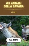 Gli animali della savana volume 2