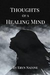 Thoughts Of A Healing Mind