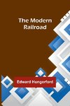 The Modern Railroad