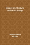Science and Culture, and Other Essays