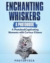 Enchanting Whiskers - A Photobook