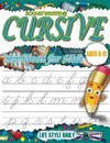 Cursive Handwriting WorkBook For Kids Ages 8-12