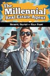 The Millennial Real Estate Agent