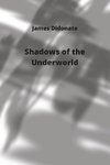 Shadows of the Underworld