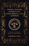 Witch's Grimoire  Illuminating Poems, Rituals and Activities