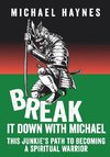 Break It Down with Michael