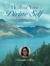 Healing Your Divine Self