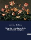 Histoire populaire de la Révolution française